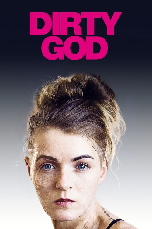 Movie poster for Dirty God (2019)