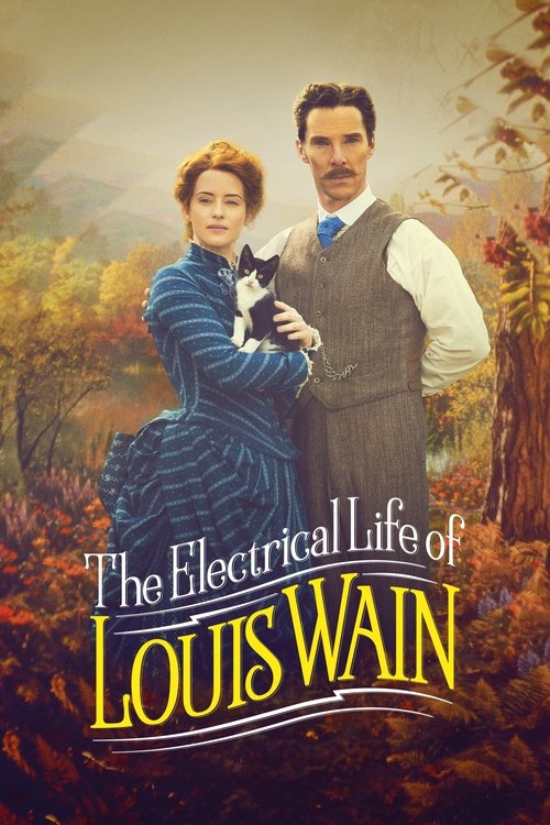 Movie poster for The Electrical Life of Louis Wain (2021)