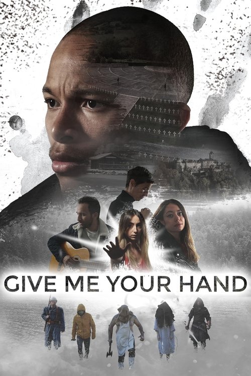 Movie poster for Give Me Your Hand (2025)