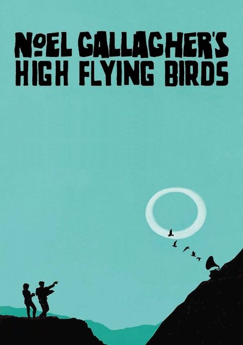 Movie poster for Noel Gallagher's High Flying Birds: Live in Paris 2015 (2015)