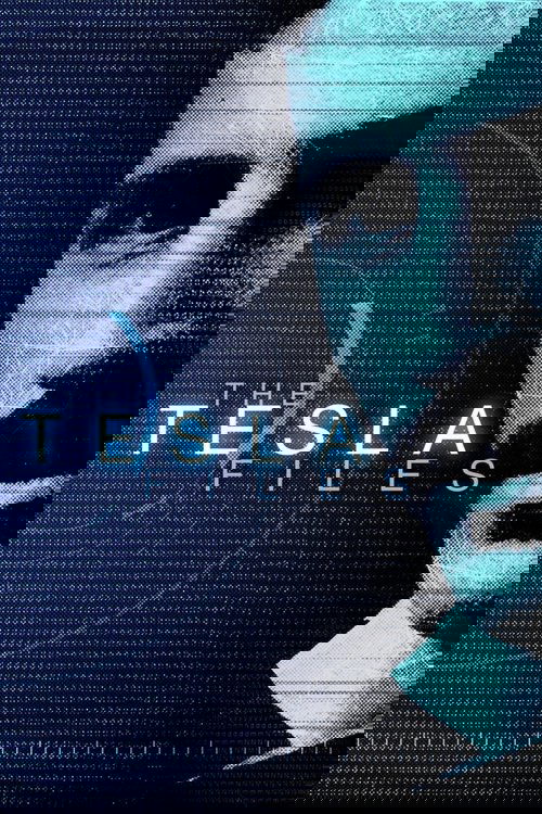 The Tesla Files poster