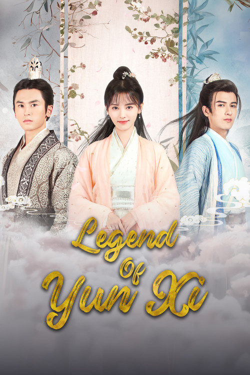 Series poster for Legend of Yun Xi (2018)