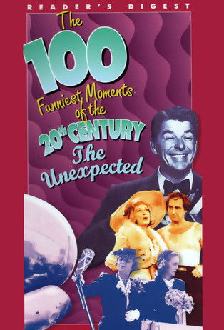 Movie poster for The 100 Funniest Moments of the 20th Century: The Unexpected (1995)