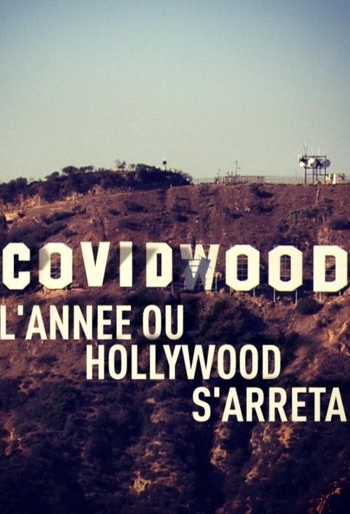 Movie poster for Covidwood (2021)