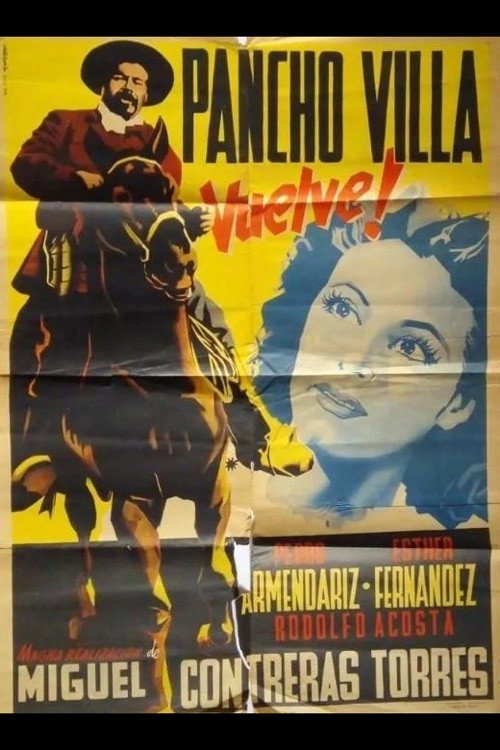 Movie poster for Pancho Villa vuelve (1950)