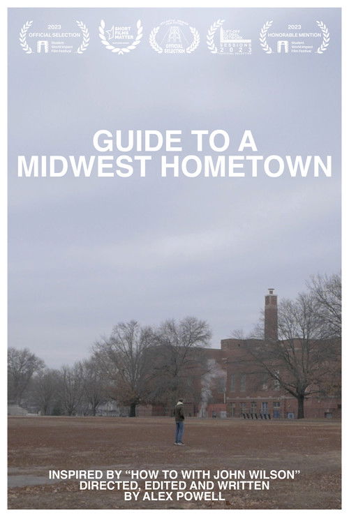 Movie poster for Guide to a Midwest Hometown (2022)