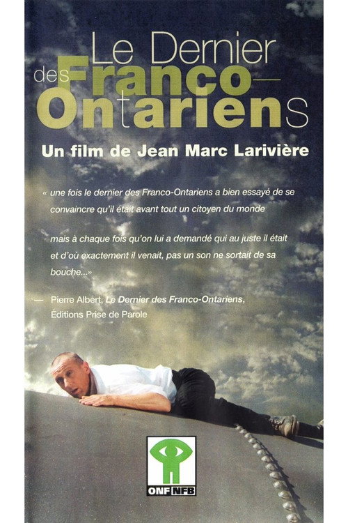 Movie poster for The Last of the Franco-Ontarians (1996)
