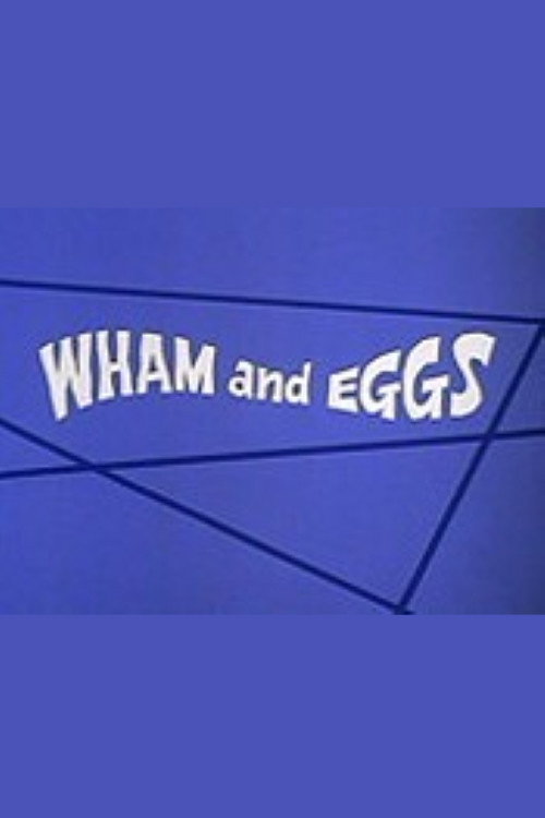 Movie poster for Wham and Eggs (1973)