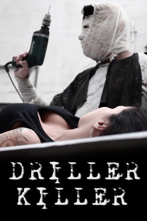Movie poster for Driller Killer (2011)