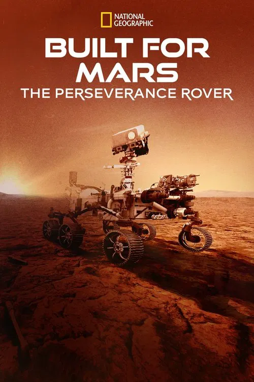 Movie poster for Built for Mars: The Perseverance Rover (2021)