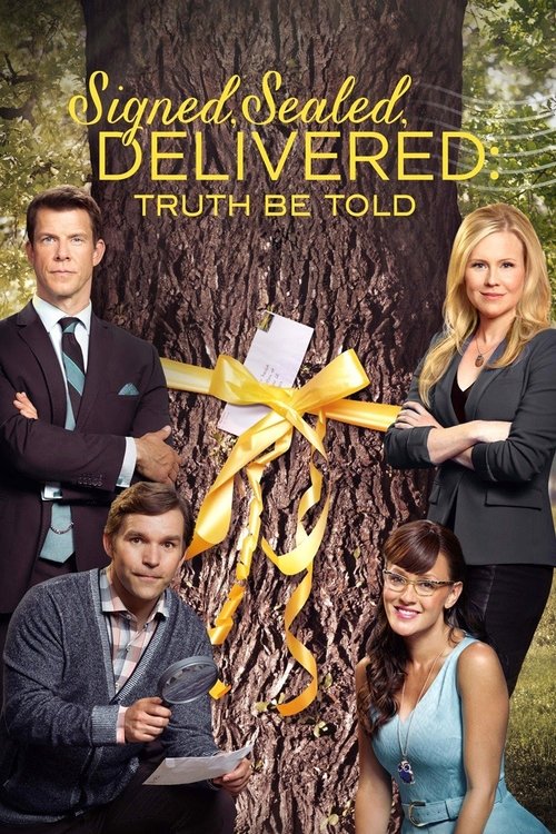Movie poster for Signed, Sealed, Delivered: Truth Be Told (2015)