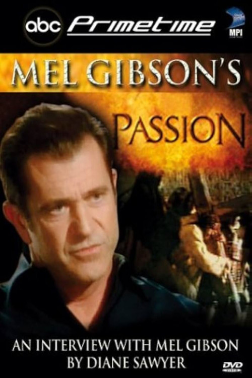 Movie poster for ABC Primetime: Mel Gibson's Passion (2004)