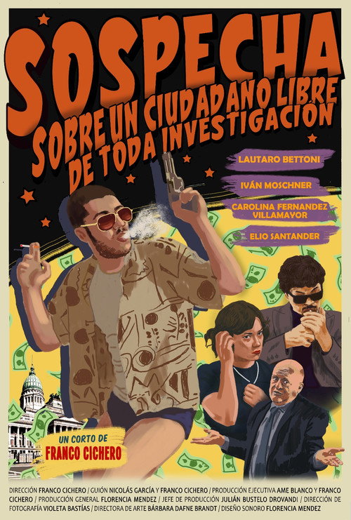 Movie poster for Sospecha sobre un ciudadano libre de toda investigación (2024)