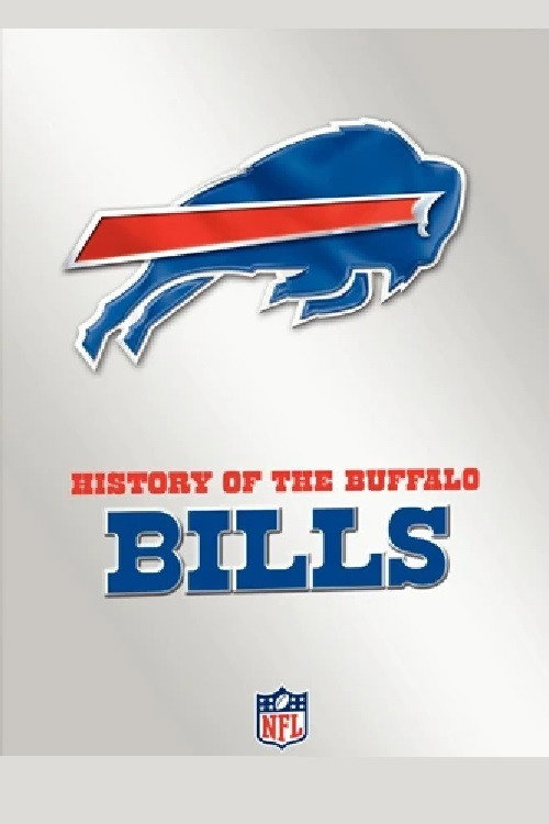 Movie poster for History of the Buffalo Bills (2009)