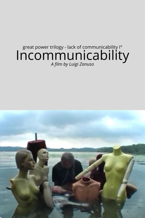 Movie poster for Lack of communicability part I° - Incommunicability (2014)