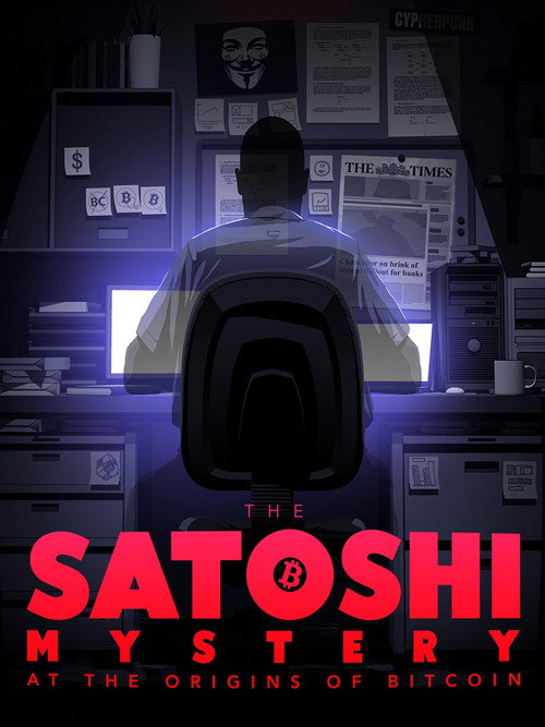 Satoshi - The Story of Bitcoin poster