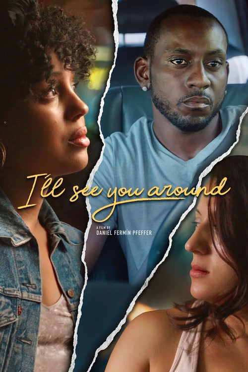 Movie poster for I’ll See You Around (2019)