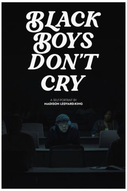 Movie poster for Black Boys Don't Cry (2023)