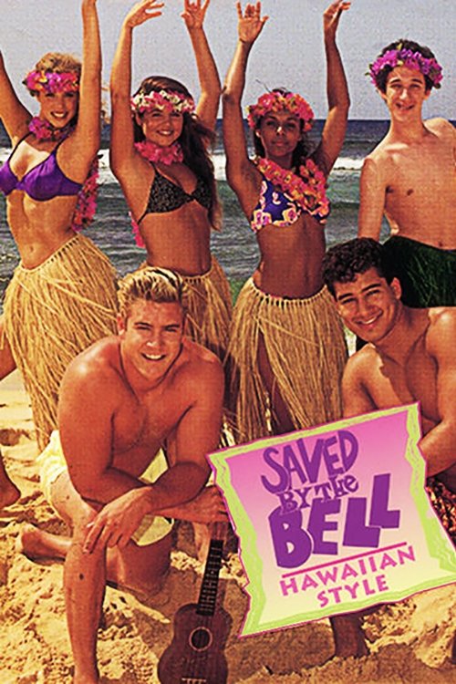 Movie poster for Saved By the Bell: Hawaiian Style (1992)