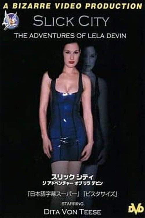 Movie poster for Slick City: The Adventures of Lela Devin (2001)
