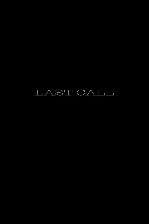 Movie poster for Last Call (2025)