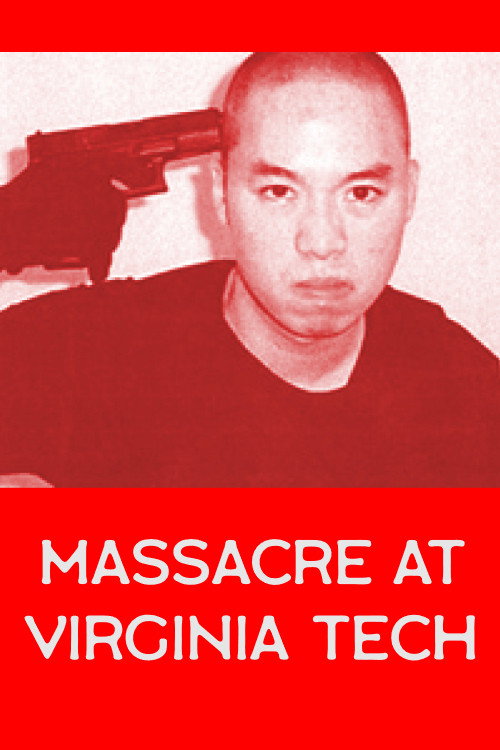 Movie poster for Massacre at Virginia Tech (2008)