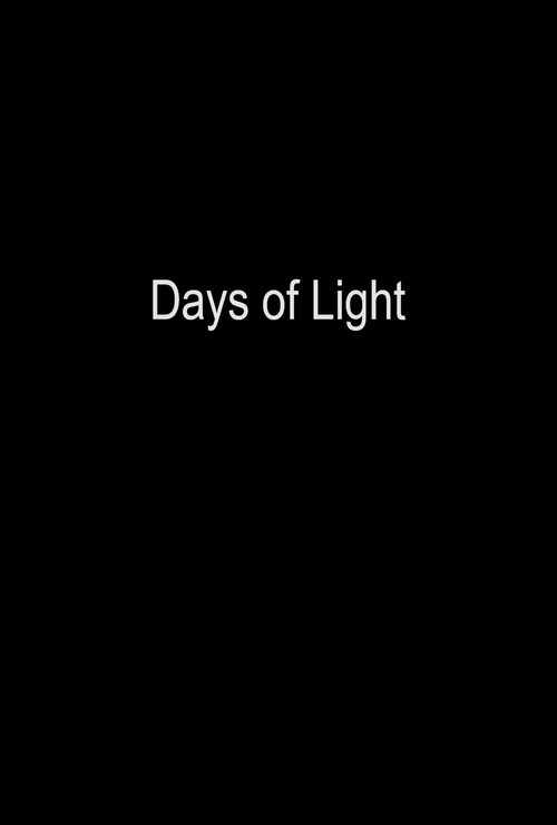 Movie poster for Days of Light (2010)