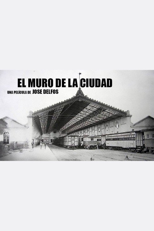 Movie poster for El muro de la ciudad (1964)
