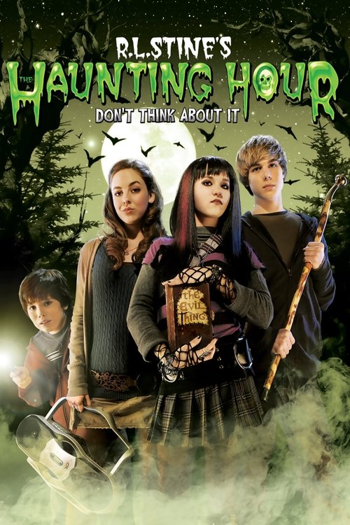 Movie poster for The Haunting Hour: Don't Think About It (2007)