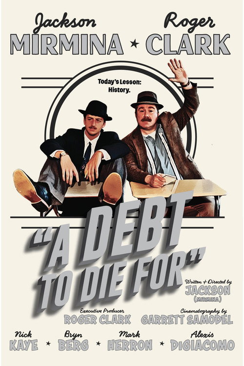 Movie poster for A Debt To Die For (2025)