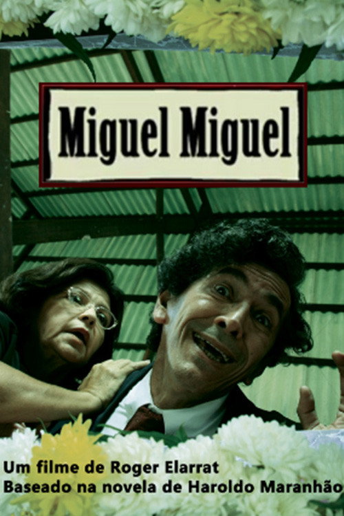 Movie poster for Miguel Miguel (2014)