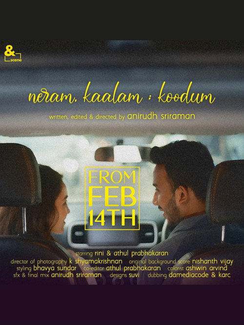 Movie poster for neram, kaalam; koodum (2025)