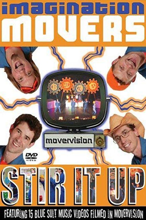 Movie poster for Imagination Movers: Stir It Up (2005)