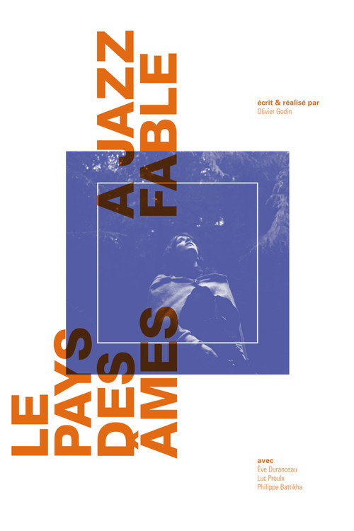 Movie poster for Le Pays des âmes (a jazz fable) (2011)