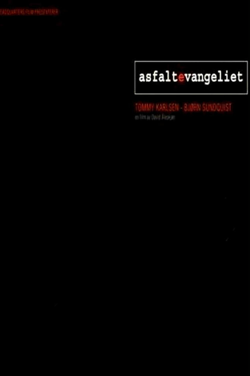 Movie poster for Asfaltevangeliet (2004)
