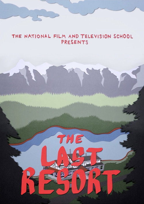 Movie poster for The Last Resort (2014)