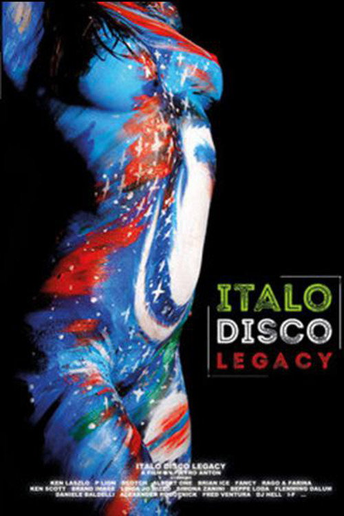 Movie poster for Italo Disco Legacy (2018)