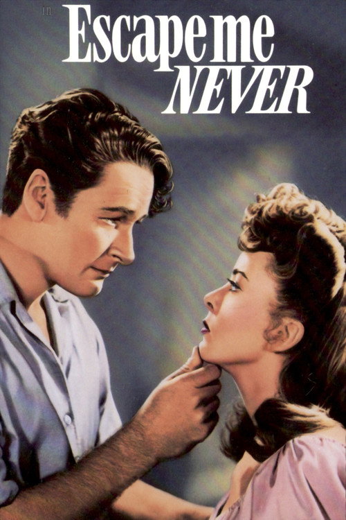 Movie poster for Escape Me Never (1947)