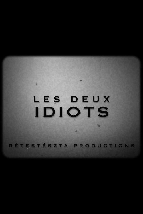 Movie poster for Les Deux Idiots (2021)