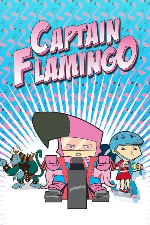 Series poster for Captain Flamingo (2006)
