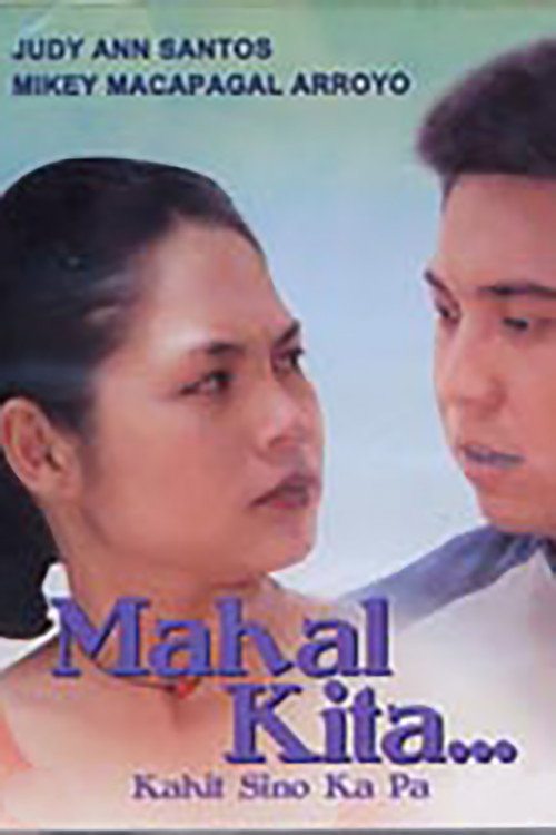 Movie poster for Mahal Kita... Kahit Sino Ka Pa (2001)