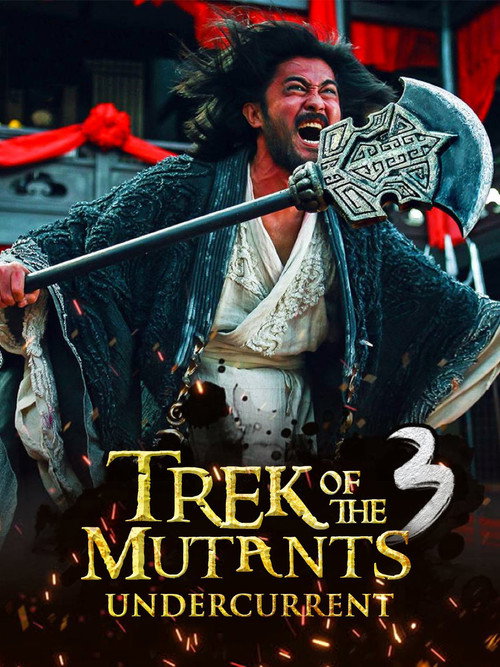 Movie poster for Trek of the Mutants: Undercurrent (2017)