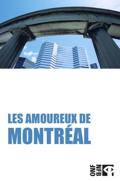 Movie poster for Les Amoureux de Montréal (1992)