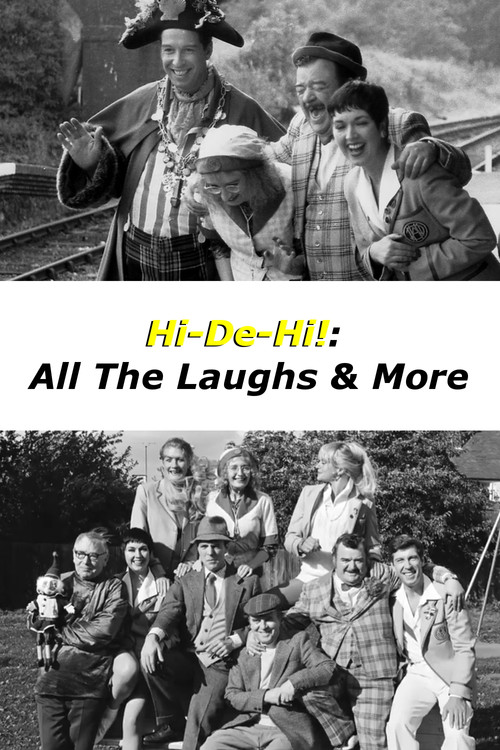 Movie poster for Hi-De-Hi!: All the Laughs & More (2022)