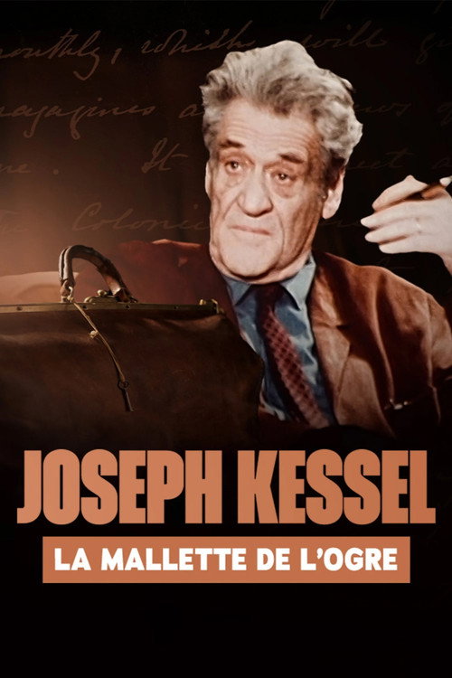 Movie poster for Joseph Kessel, la mallette de l'ogre (2025)