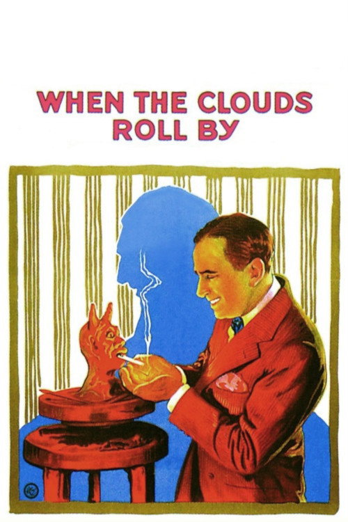 Movie poster for When the Clouds Roll By (1919)