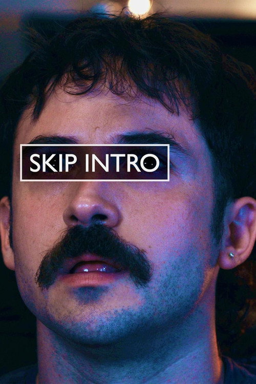 Movie poster for Skip Intro