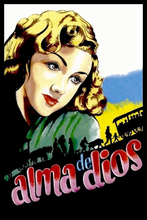 Movie poster for Alma de Dios (1941)