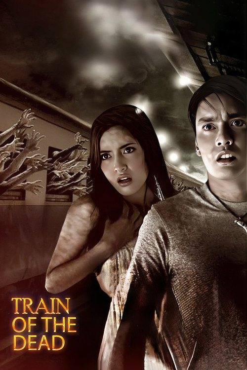 Movie poster for Train of the Dead (2007)