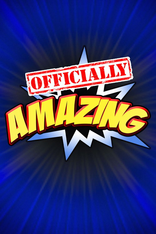 Series poster for Officially Amazing (2013)